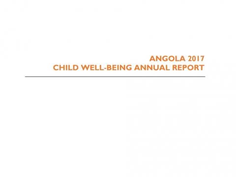 2017 Child well-being report Angola 2017 Child Well-being Report Angola